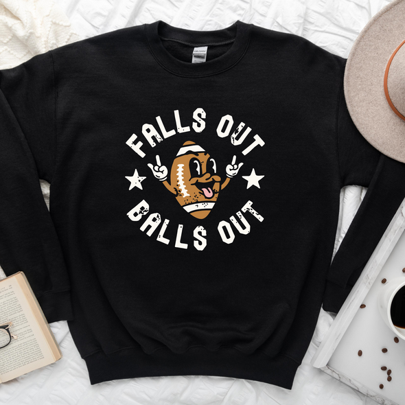 Falls Out Balls Out Graphic Tee and Sweatshirt