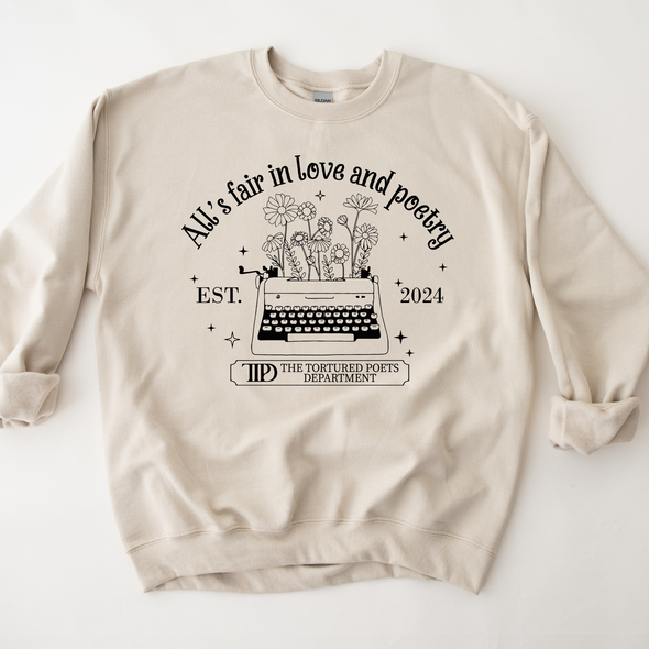 All's Fair In Love and Poetry Graphic Tee and Sweatshirt