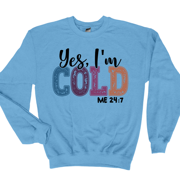 Cold 24/7 Sweatshirt