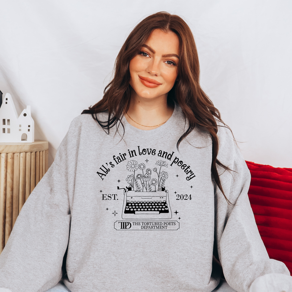 All's Fair In Love and Poetry Graphic Tee and Sweatshirt