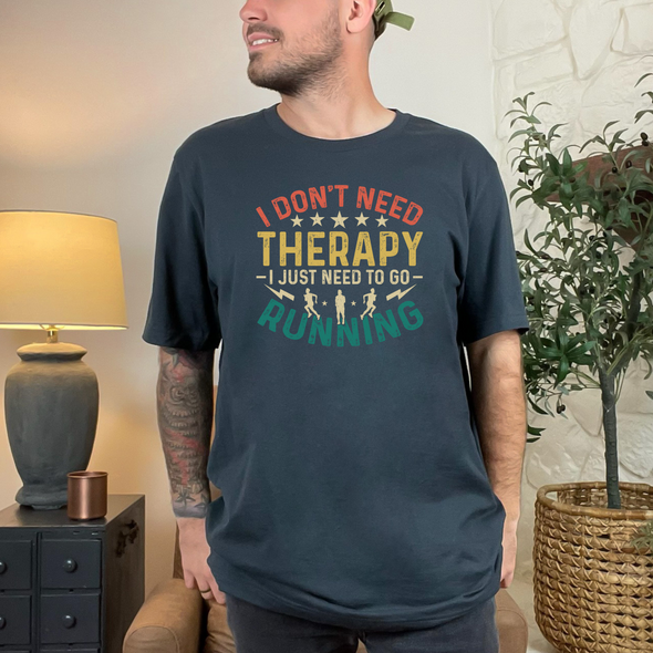 I Don't Need Therapy Graphic Tee