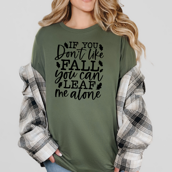 Don't Like Fall Graphic Tee