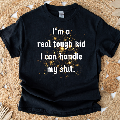 I'm A Real Tough Kid Graphic Tee