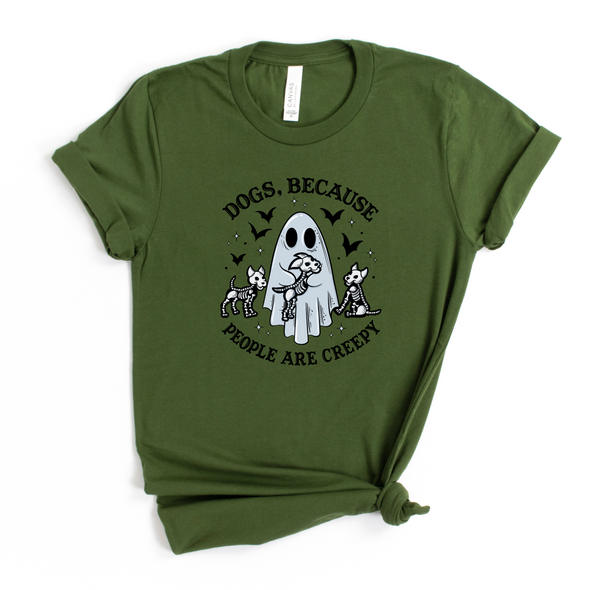 Dogs People Are Creepy Graphic Tee and Sweatshirt