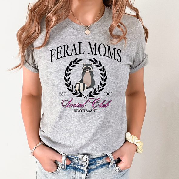 Feral Moms Social Club Graphic Tee