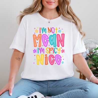 I'm Not Mean Graphic Tee