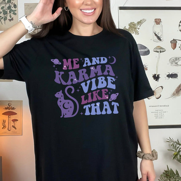 Me and Karma Vibe Graphic Tee