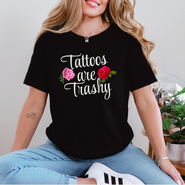 Tattoos Trashy Graphic Tee