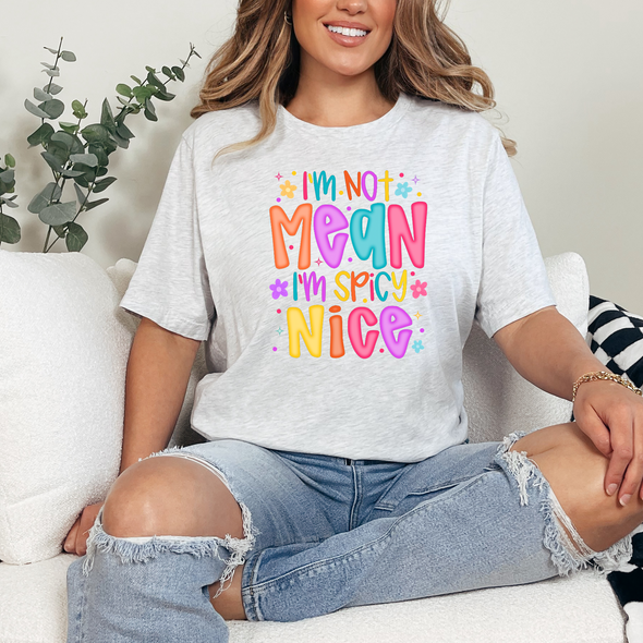 I'm Not Mean Graphic Tee