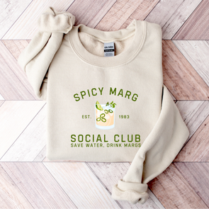Spicy Marg Social Club Sweatshirt