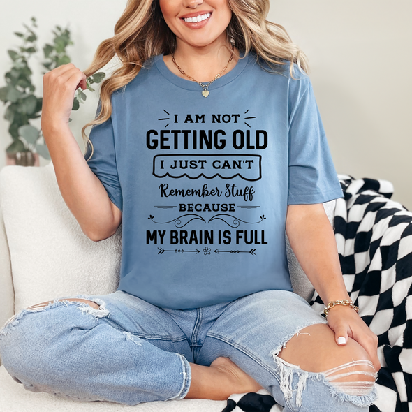 Getting Old Graphic Tee