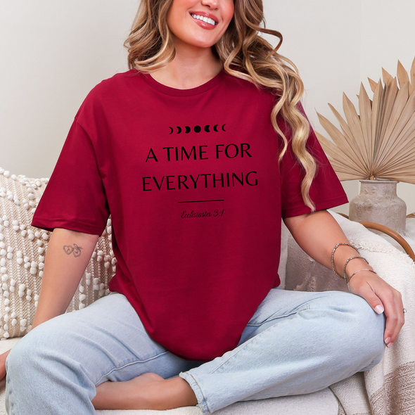 A Time For Everything Graphic Tee
