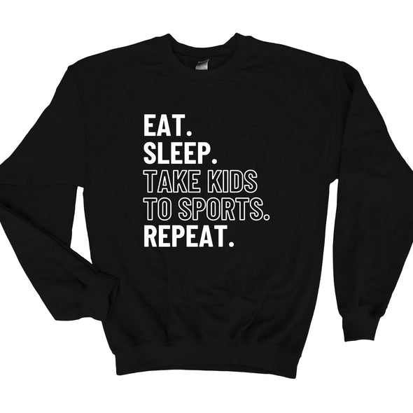Take Kids To Sports Repeat Sweatshirt