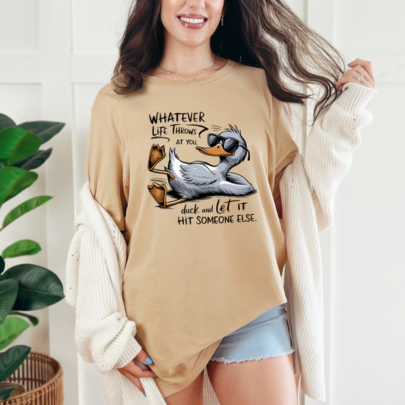 Whatever Life Throws At You Graphic Tee