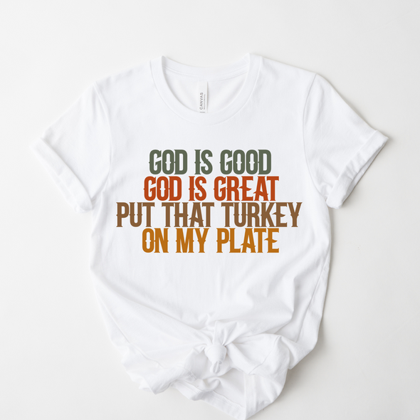 Turkey On My Plate Graphic Tee and Sweatshirt