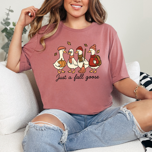 Just A Fall Goose Graphic Tee or Sweatshirt