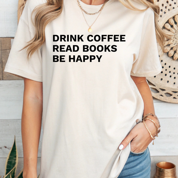 Coffee Books Happy Graphic Tee and Sweatshirt