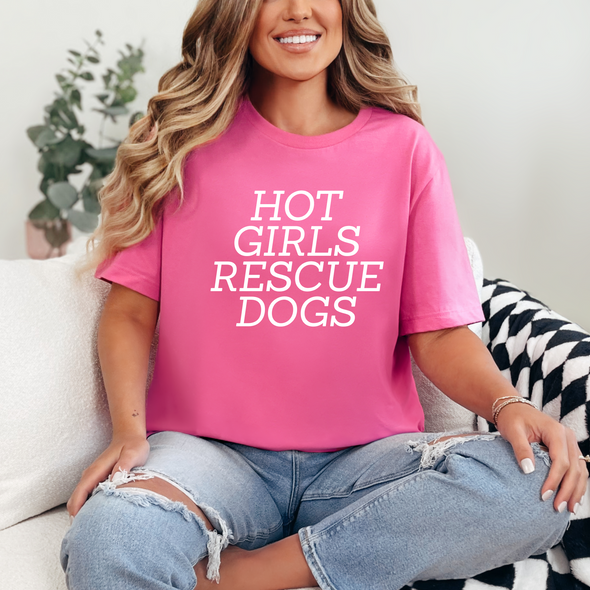 Hot Girls Rescue Dogs Graphic Tee