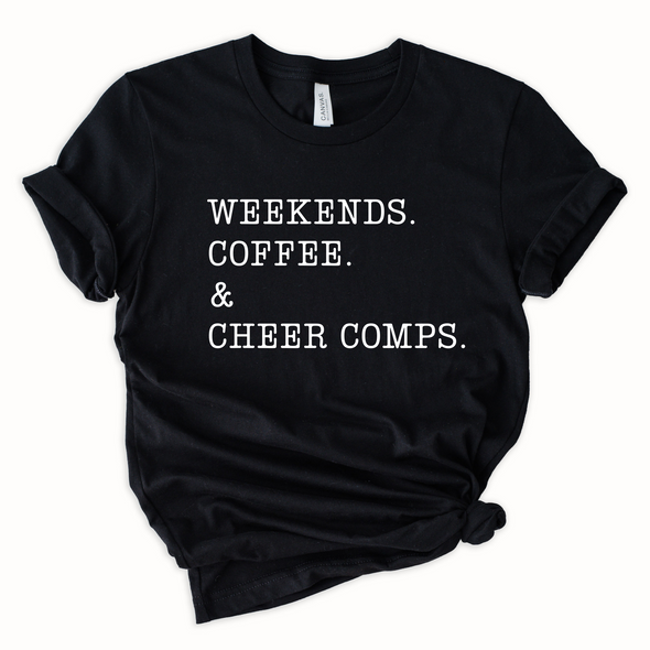 Coffee & Cheer Comps Graphic Tee and Sweatshirt