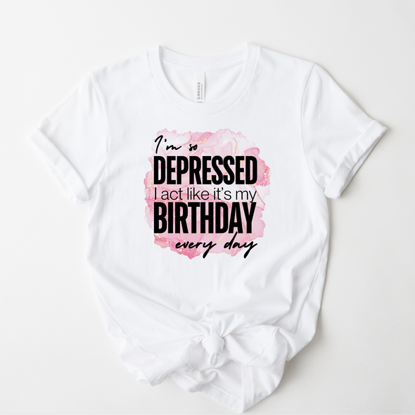 I'm So Depressed Graphic Tee