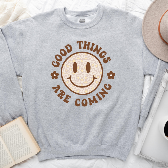 Good Things Are Coming Graphic Tee and Sweatshirt