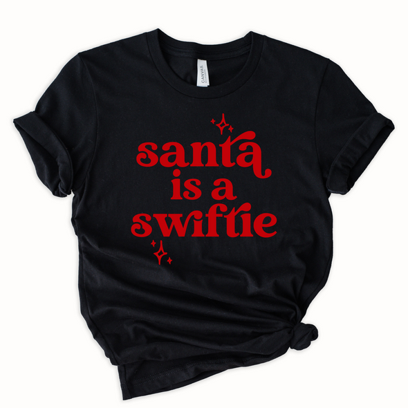 Santa Is A Swiftie Graphic Tee and Sweatshirt