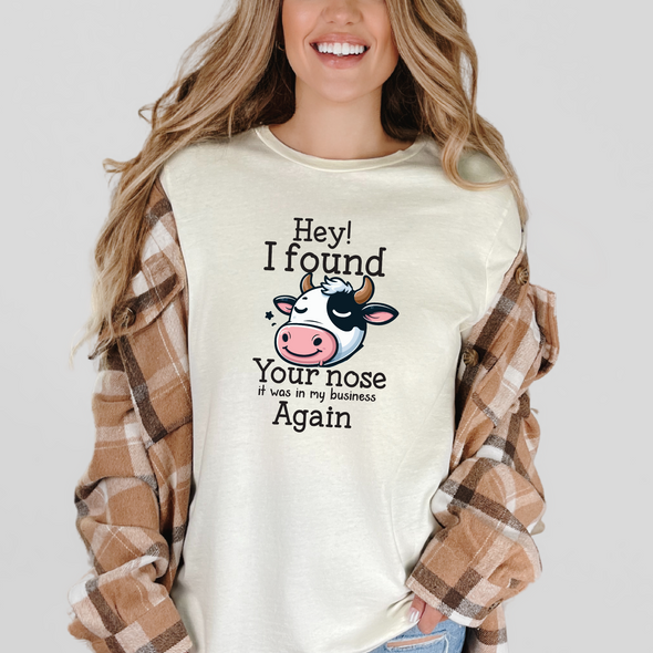 I Found Your Nose Graphic Tee