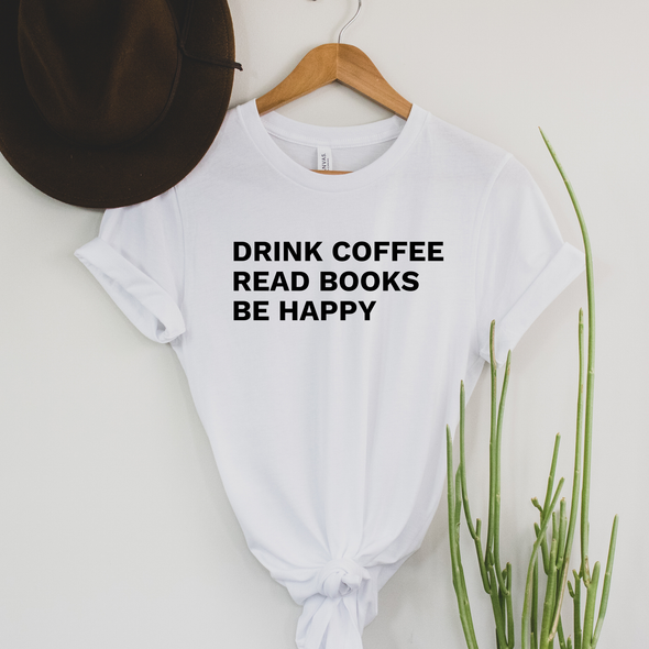 Coffee Books Happy Graphic Tee and Sweatshirt