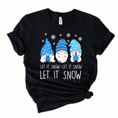 Let It Snow Gnomes Graphic Tee and Sweatshirt