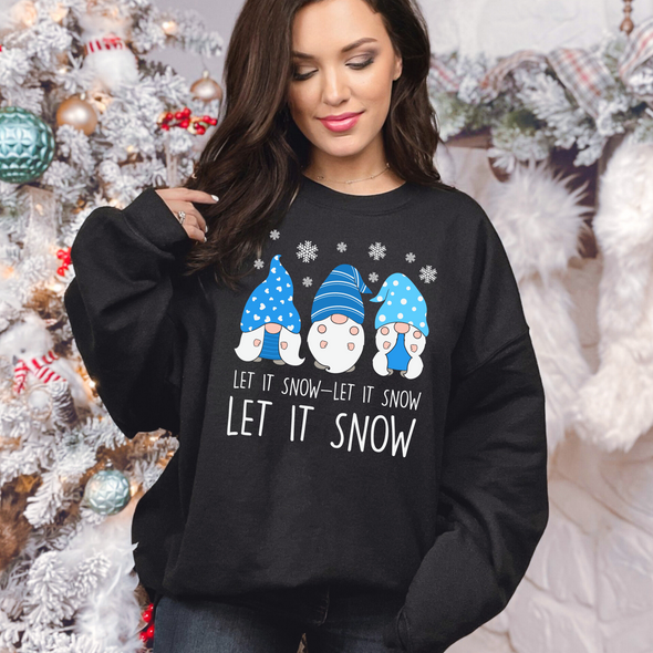 Let It Snow Gnomes Graphic Tee and Sweatshirt