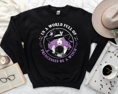 Be A Witch Graphic Tee and Sweatshirt