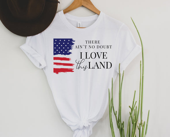 I Love This Land Graphic Tee