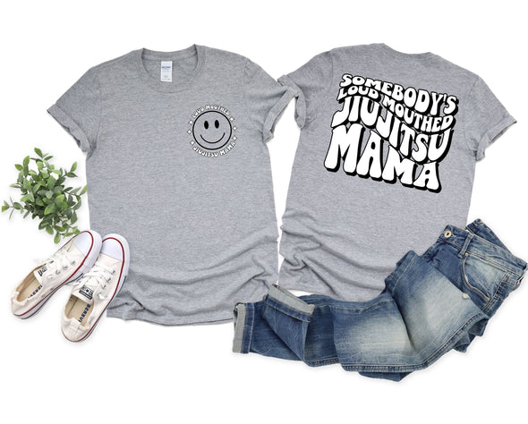 Loud Mouthed JIUJITSU Mama Graphic Tee and Sweatshirt