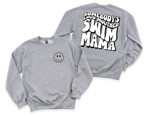 Loud Mouthed Swim Mama Graphic Tee and Sweatshirt