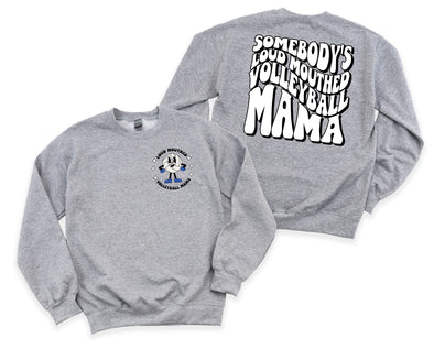 Loud Mouthed Volleyball Mama Graphic Tee and Sweatshirt