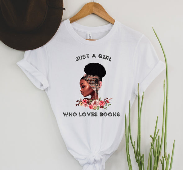 Just A Girl Who Loves Books Graphic Tee