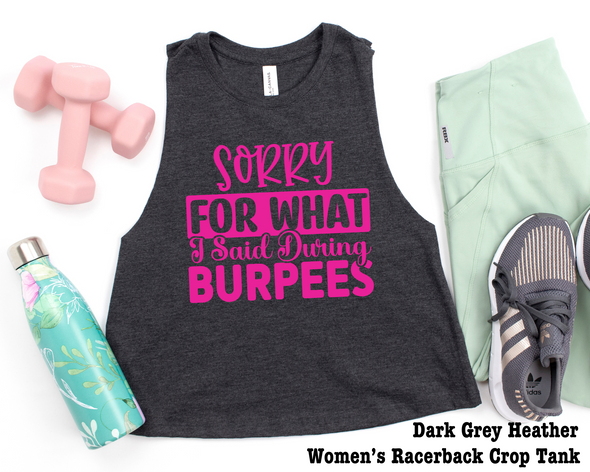 Sorry Burpees Graphic Tee