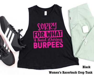 Sorry Burpees Graphic Tee