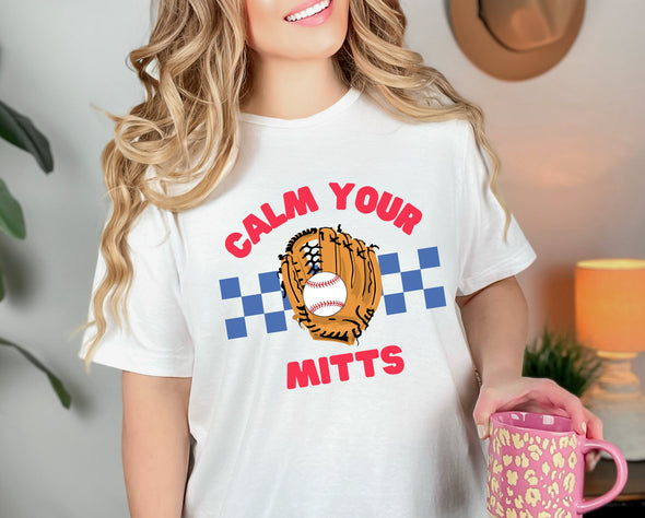 Calm Your Mitts Graphic Tee