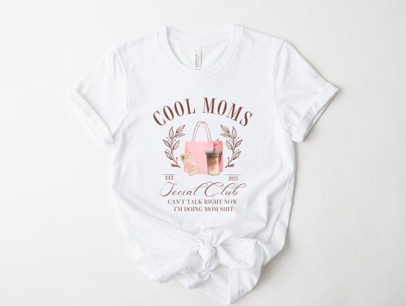 Cool Moms Social Club Graphic Tee