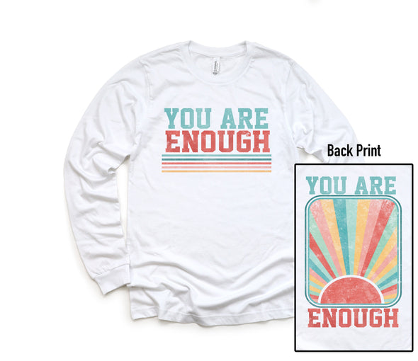 Enough Graphic Tee, Tank, or Sweatshirt