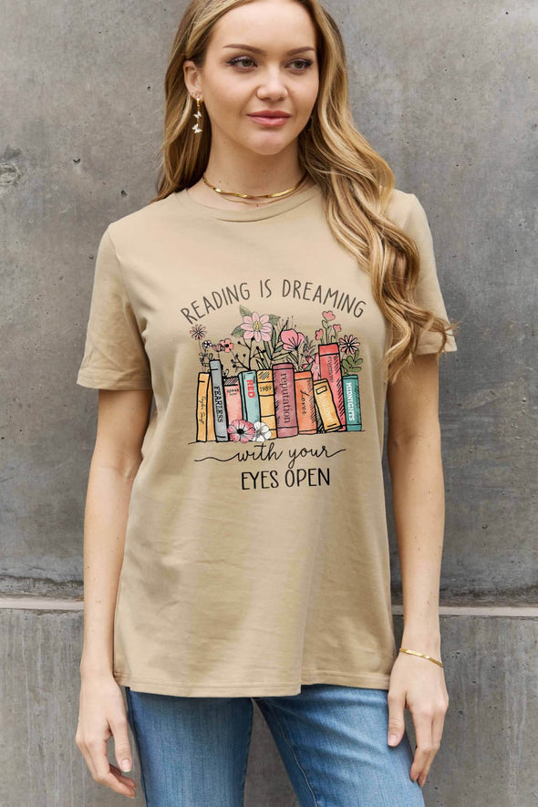 Simply Love READING IS DREAMING WITH YOUR EYES OPEN Graphic Cotton Tee