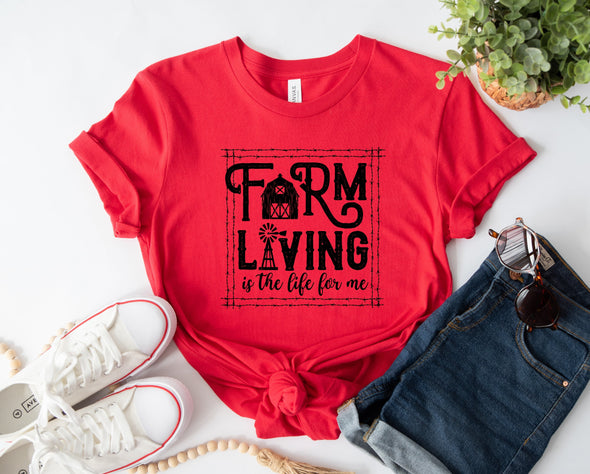 Farm Living Is The Life For Me Graphic Tee