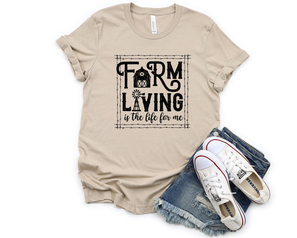 Farm Living Is The Life For Me Graphic Tee