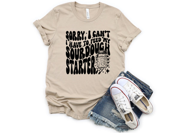 Feed My Starter Graphic Tee or Sweatshirt