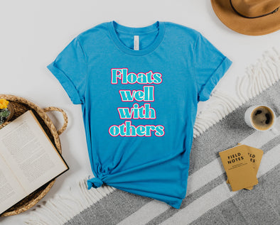 Floats Well With Others Graphic Tee