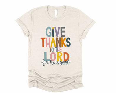 Give Thanks To The Lord Graphic Tee