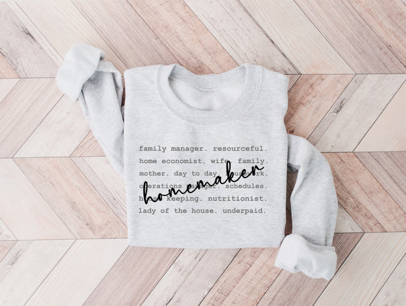 Homemaker Graphic Tee and Sweatshirt