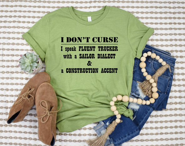 I Don't Curse Graphic Tee