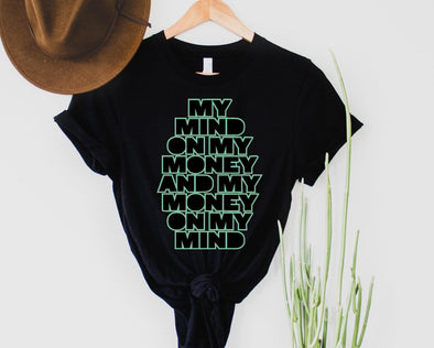 My Mind On My Money Graphic Tee